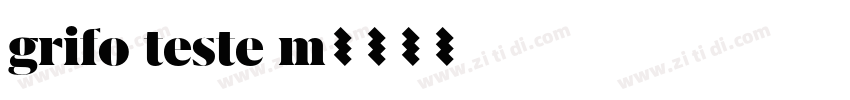 grifo teste m字体转换